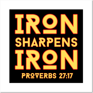 Iron Sharpens Iron | Christian Typography Posters and Art